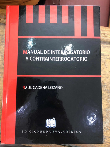 Manual De Interrogatorio Y Contrainterrogatorio