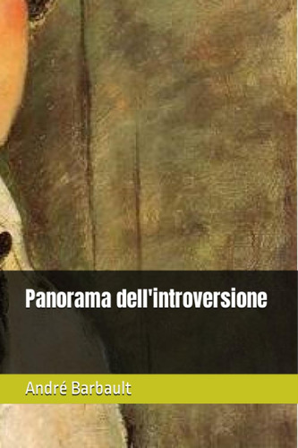 Libro: Panorama Dell Introversione (italian Edition)