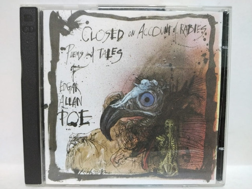 Edgar Allan Poe Closed On Account Of Rabies: Poems Doble Cd