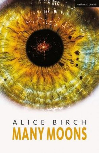 Libro Many Moons - Alice Birch
