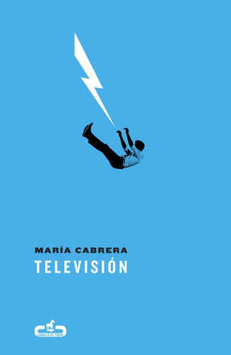 Televisión (caballo De Troya 2017, 3) - Cabrera, María  - *