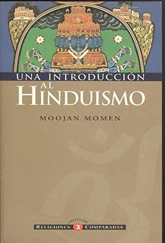 Una Introduccion Al Hinduismo [paperback]