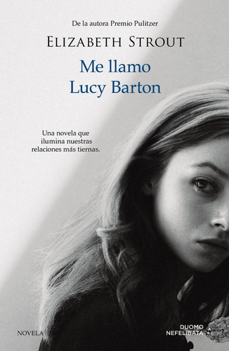 Me Llamo Lucy Barton - Strout, Elizabeth