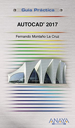 Libro Autocad 2017 Guía Práctica De Fernando Montaño De La C