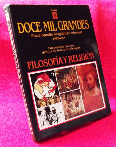 Libro: Los Doce Mil Grandes Vol. 8 Filosofía Y Religión