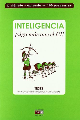 Libro Inteligencia ¡algo Mas Que El Ci! Test Para Que Evalue