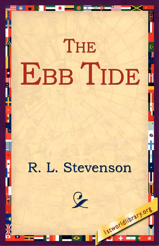 The Ebb Tide, De Stevenson, Robert Louis. Editorial 1st World Lib Inc, Tapa Blanda En Inglés
