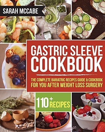 Book : Gastric Sleeve Cookbook The Complete Bariatric...