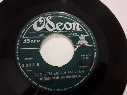 Vinilo Single De Los Hermanos Arriagada Las Seis De (g156