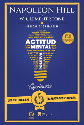 Actitud Mental Positiva- Napoleon Hill- Clement Stone