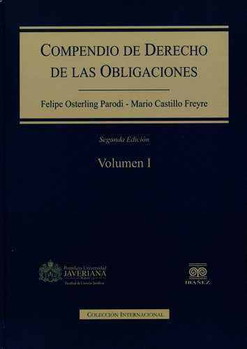 Libro Compendio De Derecho De Las Obligaciones (vol.i-ii)