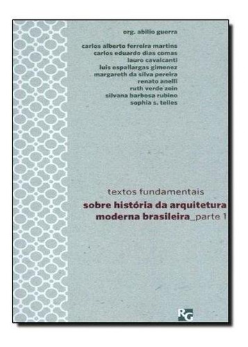 Textos Fundamentais Sobre História Da Arquitetura Moderna B