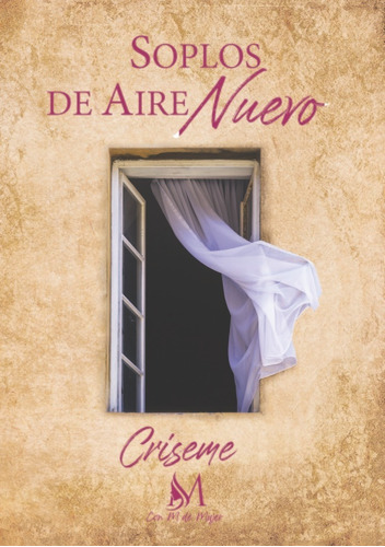 Libro Soplos De Aire Nuevo - Criseme, Criseme