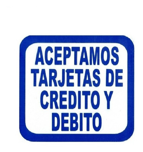 Letrero De Aceptamos Tarjetas De Crédito Y Débito 30x20