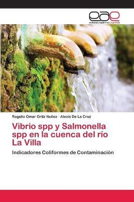 Libro Vibrio Spp Y Salmonella Spp En La Cuenca Del Rio La...