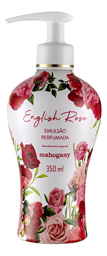 Hidratante Corporal English Rose 350ml Mahogany