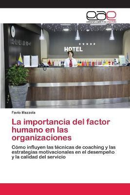 Libro La Importancia Del Factor Humano En Las Organizacio...