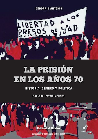 Prisión En Los Años 70 D'antonio (bi)