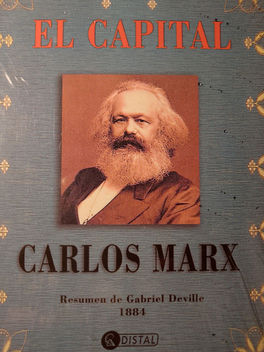 El Capital Carlos Marx - Resumen De Gabriel Deville 1884