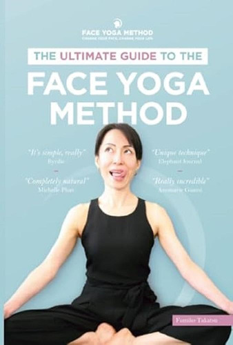 O Guia Definitivo Para O Método De Ioga Facial