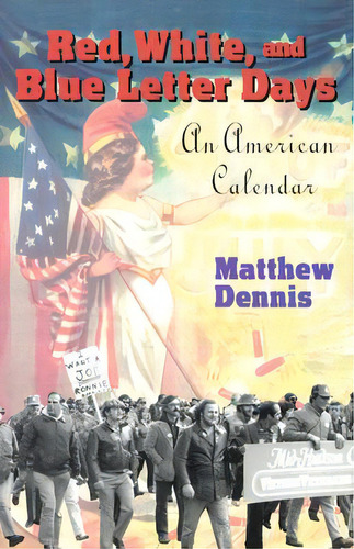 Red, White, And Blue Letter Days, De Dennis, Matthew. Editorial Cornell Univ Pr, Tapa Dura En Inglés