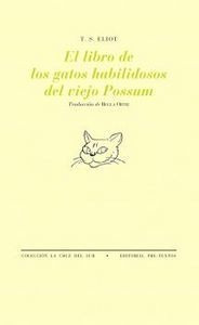 Libro De Los Gatos Habilidosos Viejo Possum - Eliot,t S