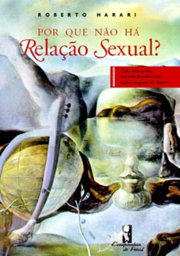 Por Que Não Há Relação Sexual?, De Harari, Roberto. Editora Artesa Editora, Capa Mole, Edição 1ª Edicao Em Português