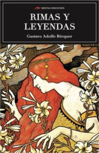 Libro Rimas Y Leyendas /712: Libro Rimas Y Leyendas /712, De Gustavo Adolfo Becquer. Editorial Mestas Ediciones, Tapa Blanda En Castellano