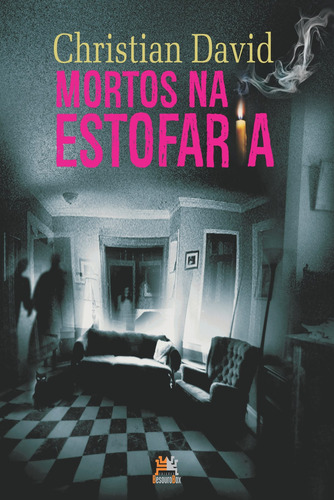 Mortos na estofaria, de David, Christian. Editorial Edições Besourobox Ltda, capa mole em português, 2018