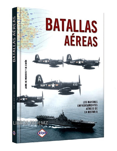 Libro Batallas Aéreas Aviones Guerra Historia