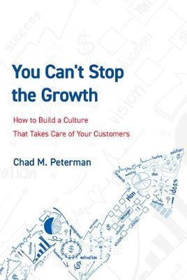 Libro You Can't Stop The Growth : How To Build A Culture ...
