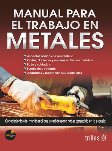 Manual Para El Trabajo En Metales, De Skills Institute. Editorial Trillas, Tapa Blanda En Español