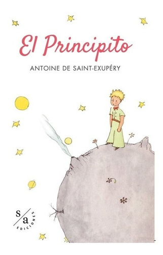 Imagen 1 de 4 de Libro: El Principito / Antoine De Saint-exupéry (ilustrado)