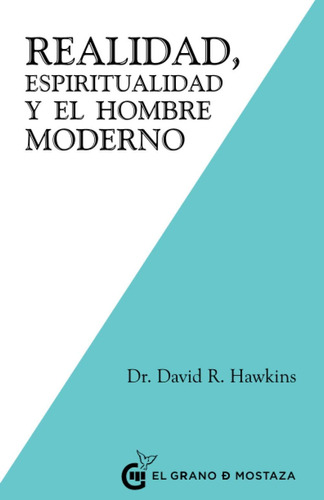 Libro Realidad, Espiritualidad Y El Hombre Moderno (spanish