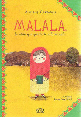 Malala La Niña Queria Ir A La Escuela - Carranca - V&r Libro