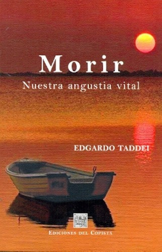 Morir - Taddei, Edgardo, De Taddei, Edgardo. Editorial Del Copista Ediciones En Español