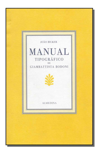 Libro Manual Tipografico De Giambatt De Bicker Joao Manuel