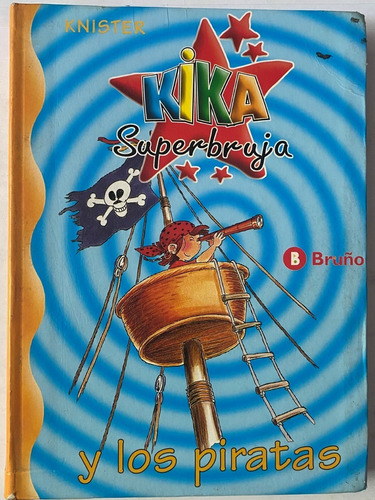 Infantil Super Bruja Y Los Piratas / Bruño Usado    B6