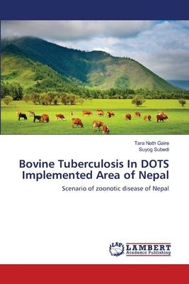 Libro Bovine Tuberculosis In Dots Implemented Area Of Nep...