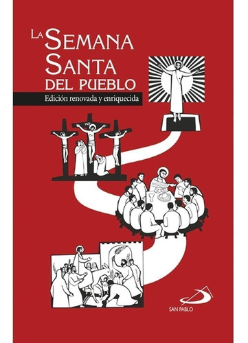 La Semana Santa Del Pueblo