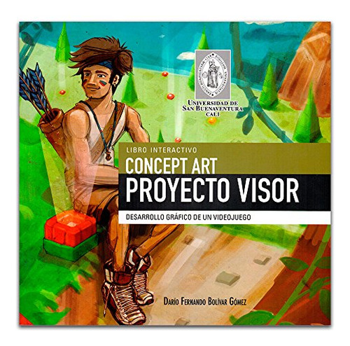 Libro Concep Art Proyecto Visor De Darío Fernando Bolívar Gó