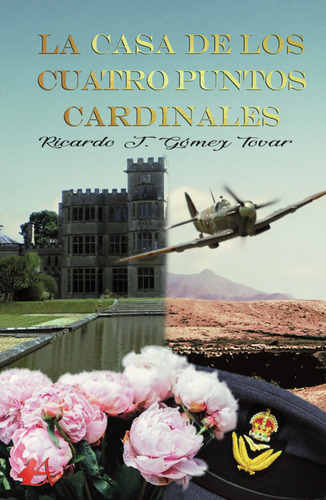 Libro La Casa De Los Cuatro Puntos Cardinales