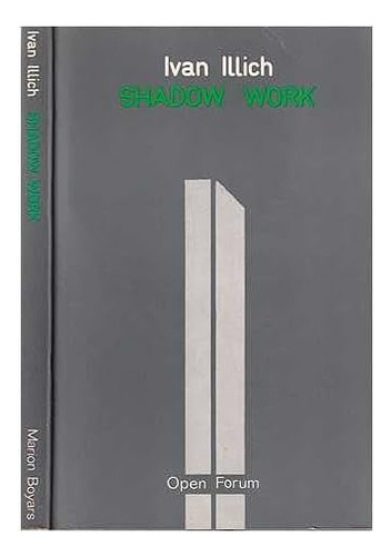 Libro:  Shadow Work (open Forum Series)