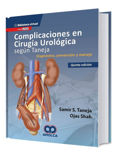 Complicaciones En Cirugía Urológica Según Taneja.