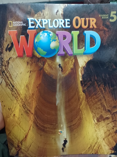 Explorer Our World Student's Book 5 National Geographic