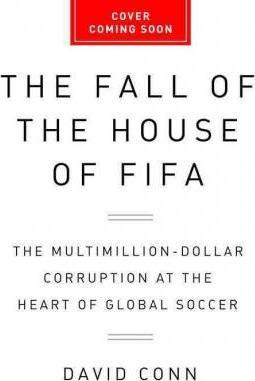 Libro The Fall Of The House Of Fifa - David Conn