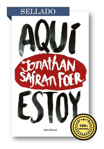 Aqui Estoy- Safran Foer (100% Original, Nuevo Y Sellado) 