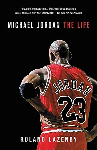 Book : Michael Jordan The Life - Lazenby, Roland