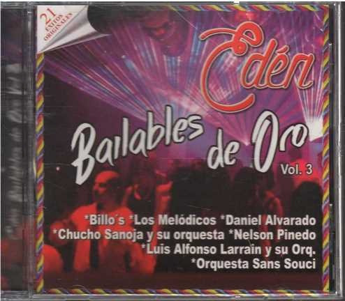 Cd - Bailables De Oro Vol. 3 / Eden - Original Y Sellado