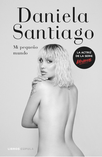 Libro Mi Pequeño Mundo De Santiago Daniela
